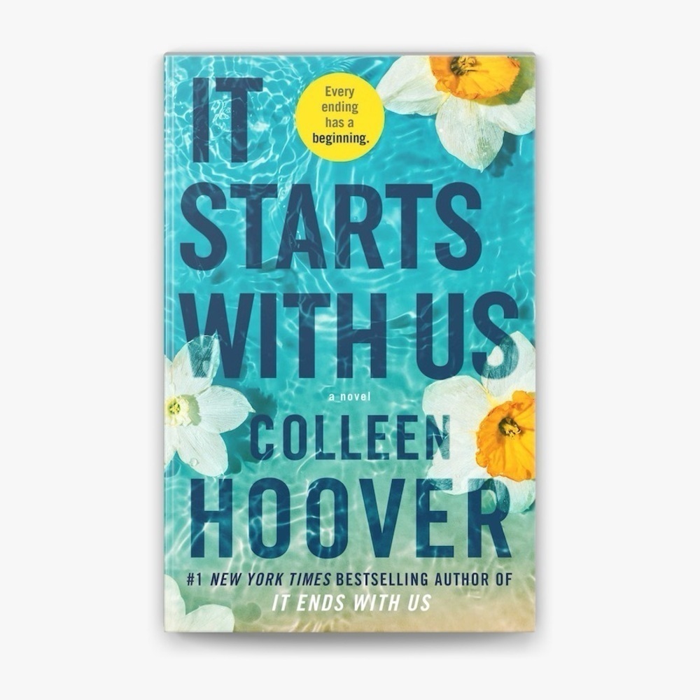 “It Starts With Us” By Colleen Hoover